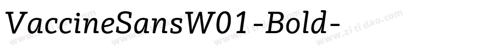 VaccineSansW01-Bold字体转换