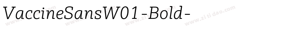 VaccineSansW01-Bold字体转换
