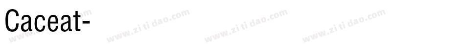 Caceat字体转换