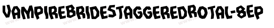 VampireBrideStaggeredRotal-8Ep2字体转换