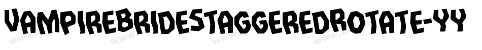 VampireBrideStaggeredRotate-YYZa字体转换