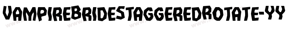 VampireBrideStaggeredRotate-YYZa字体转换