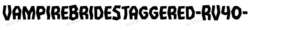 VampireBrideStaggered-RV4o字体转换