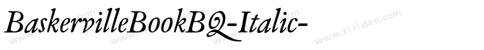 BaskervilleBookBQ-Italic字体转换