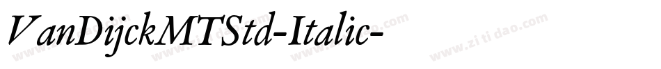 VanDijckMTStd-Italic字体转换