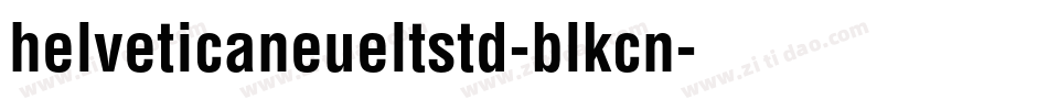 helveticaneueltstd-blkcn字体转换