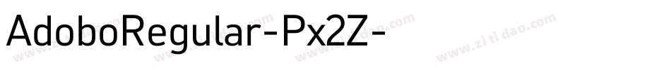 AdoboRegular-Px2Z字体转换
