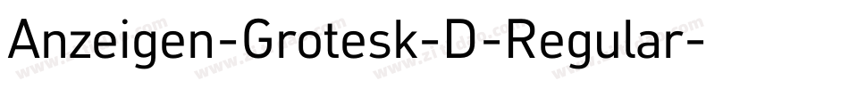 Anzeigen-Grotesk-D-Regular字体转换