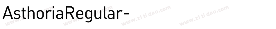 AsthoriaRegular字体转换
