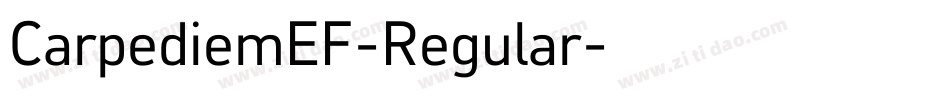 CarpediemEF-Regular字体转换