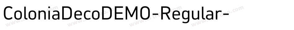 ColoniaDecoDEMO-Regular字体转换