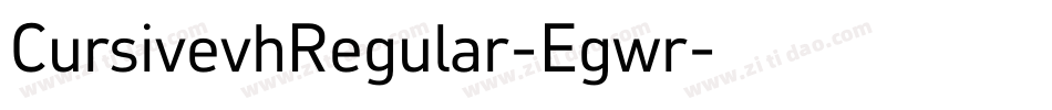 CursivevhRegular-Egwr字体转换