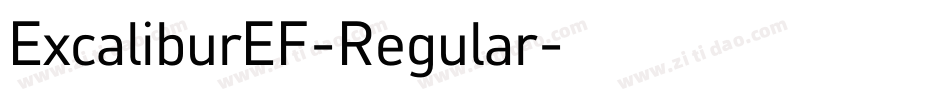 ExcaliburEF-Regular字体转换