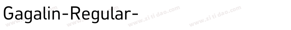 Gagalin-Regular字体转换