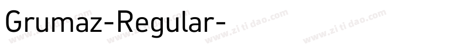 Grumaz-Regular字体转换