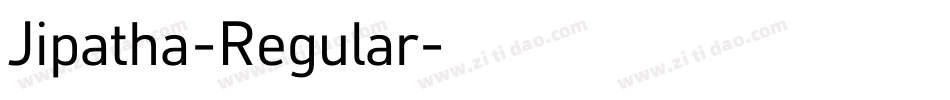 Jipatha-Regular字体转换