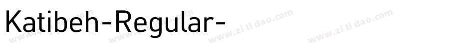 Katibeh-Regular字体转换