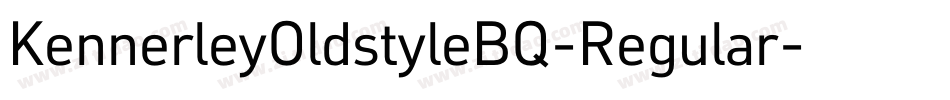 KennerleyOldstyleBQ-Regular字体转换
