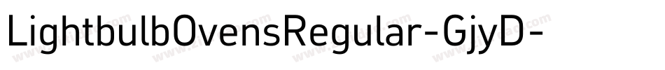 LightbulbOvensRegular-GjyD字体转换