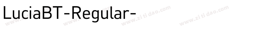 LuciaBT-Regular字体转换