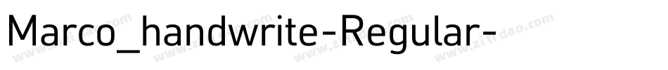 Marco_handwrite-Regular字体转换