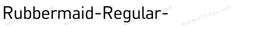 Rubbermaid-Regular字体转换