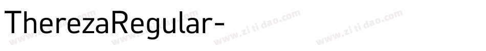 TherezaRegular字体转换