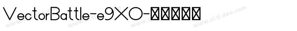 VectorBattle-e9XO字体转换