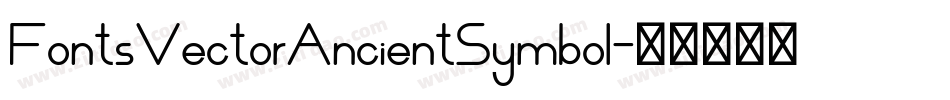 FontsVectorAncientSymbol字体转换