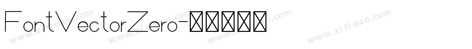 FontVectorZero字体转换