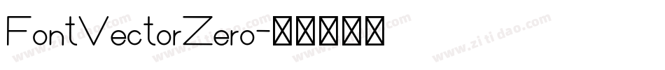 FontVectorZero字体转换