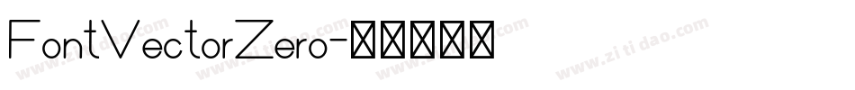 FontVectorZero字体转换