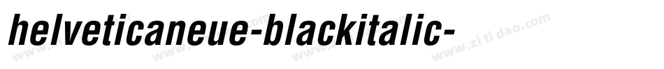 helveticaneue-blackitalic字体转换