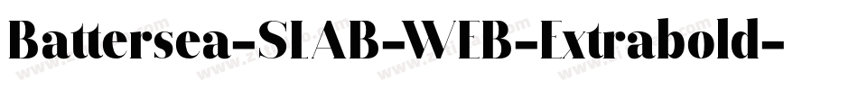 Battersea-SLAB-WEB-Extrabold字体转换