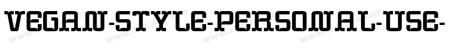 Vegan-Style-Personal-Use字体转换