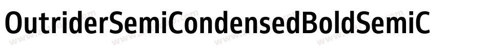 OutriderSemiCondensedBoldSemiCondensedBold-2Apw字体转换