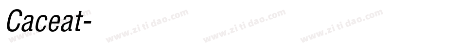 Caceat字体转换