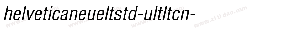 helveticaneueltstd-ultltcn字体转换