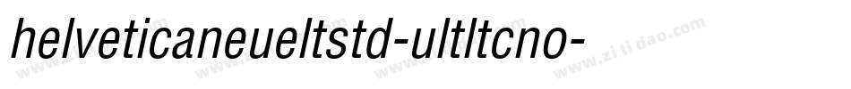 helveticaneueltstd-ultltcno字体转换