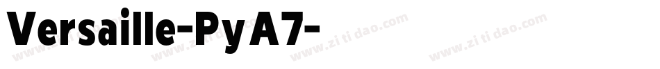 Versaille-PyA7字体转换