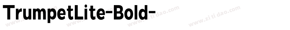 TrumpetLite-Bold字体转换