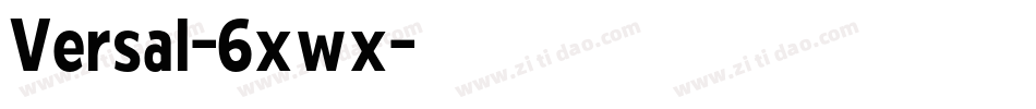 Versal-6xwx字体转换
