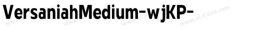 VersaniahMedium-wjKP字体转换