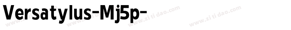 Versatylus-Mj5p字体转换