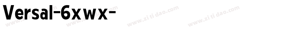 Versal-6xwx字体转换
