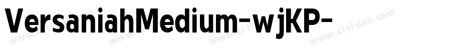 VersaniahMedium-wjKP字体转换