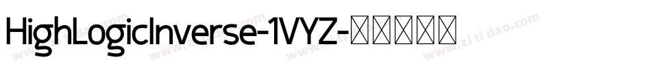 HighLogicInverse-1VYZ字体转换