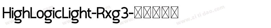 HighLogicLight-Rxg3字体转换