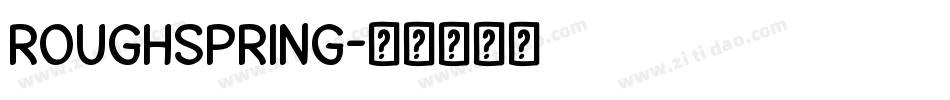 RoughSpring字体转换