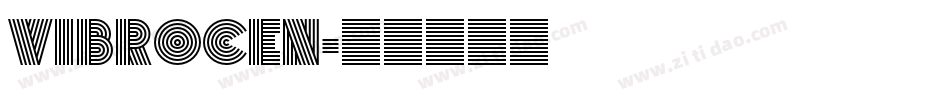 VIBROCEN字体转换
